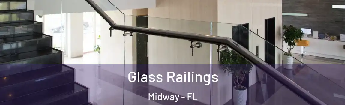  Glass Railings Midway - FL